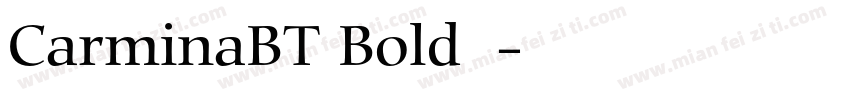 CarminaBT Bold字体字体转换